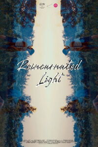 Reincarnated Light (2021)