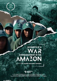 Relatos de um Correspondente da Guerra na Amazônia (2023)