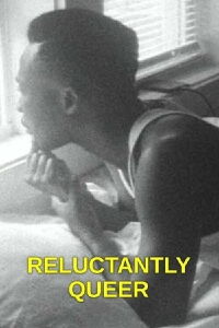 Reluctantly Queer (2016)