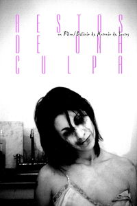 Remains of Guilt (2008)