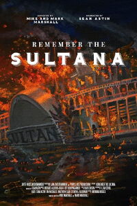 Remember the Sultana (2018)