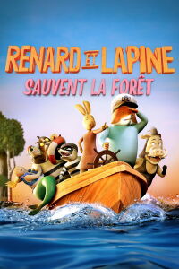 Renard et Lapine sauvent la forêt (2024)
