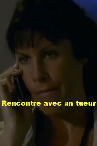 Rencontre avec un tueur (2009)
