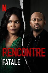 Rencontre fatale (2020)