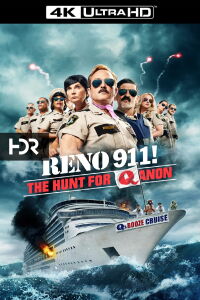 Reno 911!: The Hunt for QAnon (2021)