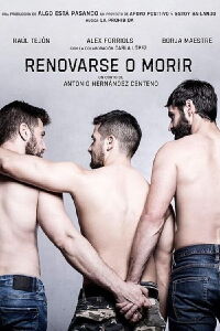 Renoverse o morir (2017)