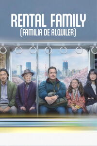 Rental Family (Familia de alquiler) (2025)