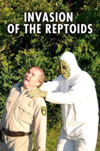 Reptoids Walk Among Us! (2011)