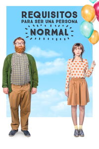 Requirements to Be a Normal Person (2015)