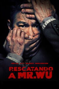 Rescatando a Mr. Wu (2015)