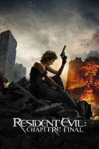 Resident Evil : L'ultime chapitre (2016)