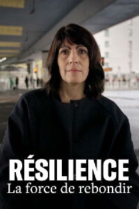 Résilience, la force de rebondir (2023)