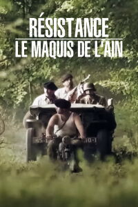 Résistance : Le Maquis de l'Ain (2020)