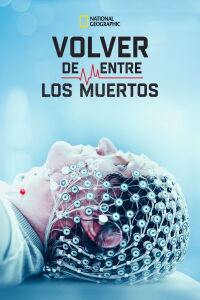 Return From the Dead: Out of Body Experience (2016)