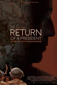 Return of a President (2017)
