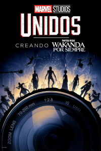 Reunidos: Así se hizo Black Panther: Wakanda Forever (2023)