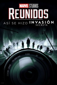 Reunidos: Así se hizo Invasión secreta (2023)