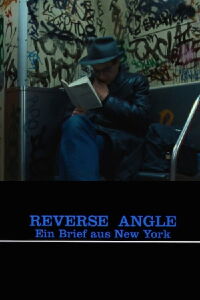 Reverse Angle: New York, March 1982 (1982)