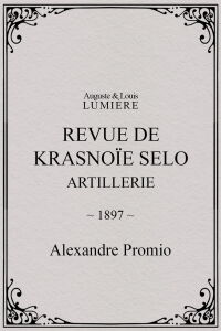 Revue de Krasnoïe Selo : artillerie (1897)