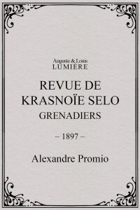 Revue de Krasnoïe Selo : grenadiers (1897)