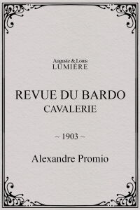 Revue du Bardo : cavalerie (1903)