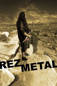 Rez Metal (2021)
