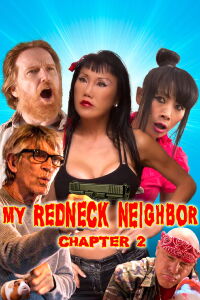 Rice Girl: My Redneck Neighbor 2 (2024)
