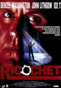 Ricochet: Venganza Sin Límite (1991)