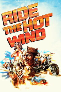 Ride the Hot Wind (1971)