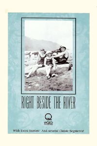 Right Beside the River (2009)