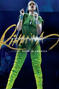 Rihanna - Live at Made In America (2016)