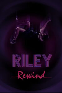 Riley Rewind (2013)
