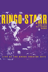 Ringo Starr and His All-Starr Band: Live at the Greek Theater 2019 (2022)