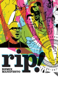 RiP! Un Manifesto Remixado (2008)