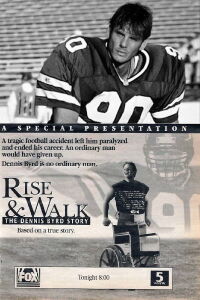 Rise & Walk: The Dennis Byrd Story (1994)