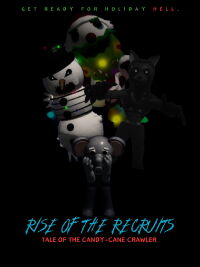 Rise of the Recruits: Tale of the Candy-Cane Crawler (2022)