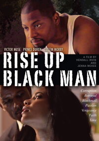 Rise Up Black Man (2013)