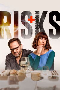 Risks + Side Effects (2021)