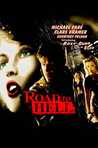 Road to Hell (2008)