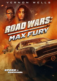 Road Wars: Max Fury (2024)