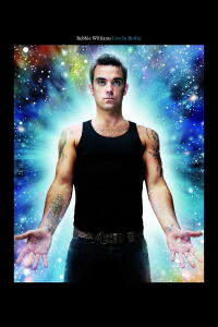 Robbie Williams - Live In Berlin 2005 (2005)