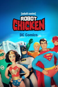 Robot Chicken: Especial DC Comics (2012)