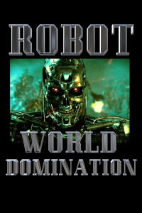 Robot World Domination (2020)