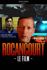 Rocancourt, le film (2024)
