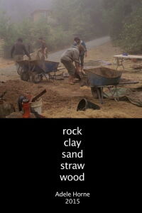 Rock Clay Sand Straw Wood (2015)