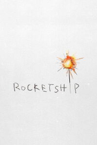 Rocketship (2020)