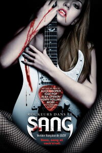 Rockeurs dans le sang (2009)
