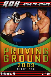 ROH: Proving Ground 2009 - Night Two (2009)