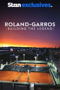 Roland-Garros: bâtir la légende (2021)