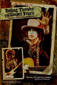 Rolling Thunder and the Gospel Years (2006)
